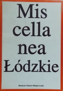 MISCELLANEA ŁÓDZKIE 1 (11) 1994