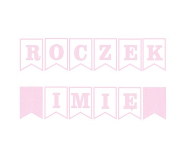 BANER girlanda 1 urodziny na ROCZEK + IMIĘ j, róż