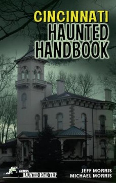 Cincinnati Haunted Handbook: Gay Erotic Stories