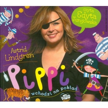 Pippi wchodzi na pokład. Pippi Pończoszanka. Tom 2