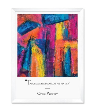 Obraz abstrakcja na ścianę SIŁA OPRAH WINFREY A3