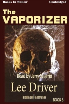 Vaporizer, The - Driver, Lee AUDIOBOOK
