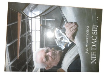 Nie dać się Wawrzyński Autograf