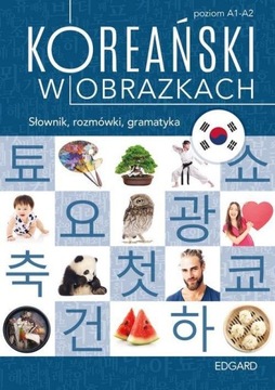 Koreański w obrazkach Słownik, rozmówki, gramattyka