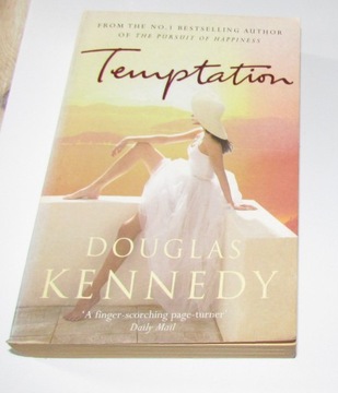 Temptation Kennedy Douglas author of the Pursuit of happiness