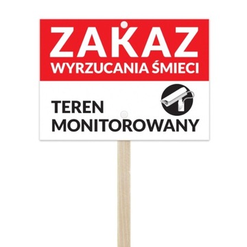 ZAKAZ ŚMIECI MONITORING 20x30 Tabliczka na stelażu