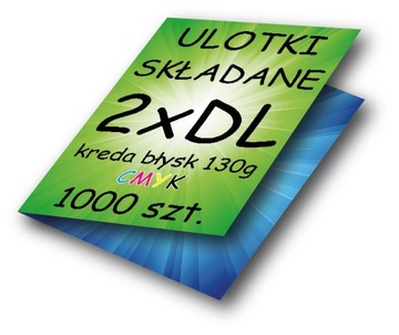 ULOTKI dwustronne składane 2xDL do DL KREDA Błysk 130g - 1000 sztuk