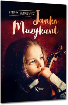 Lektura. Janko Muzykant. H. Sienkiewicz