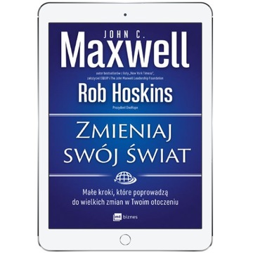 Zmieniaj swój świat