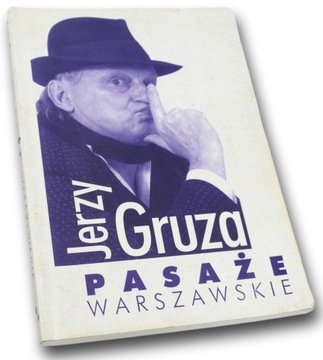 Pasaże warszawskie. Jerzy Gruza