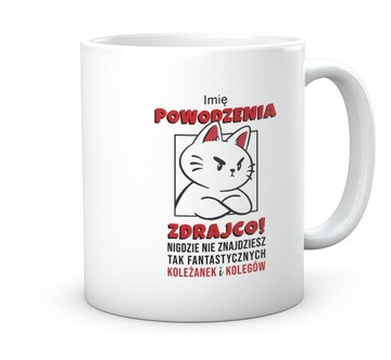 Prezent kubek 330 na pożegnanie koleżanek kolegów.