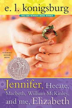E L Konigsburg - Jennifer, Hecate, Macbeth, Wil...