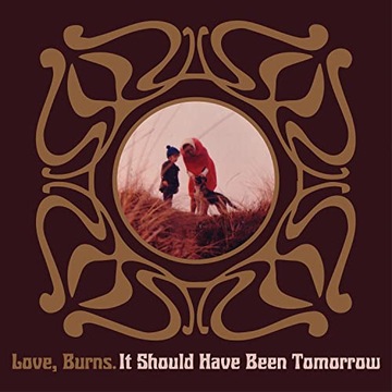 Love It Should Have Been Tomorrow