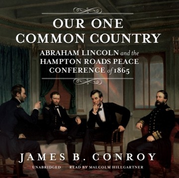 Our One Common Country - Conroy, James B.