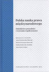 POLSKA NAUKA PRAWA MIĘDZYNARODOWEGO. DZIEDZICTWO P
