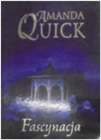 Fascynacja - Amanda Quick
