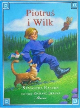 *BLOX* PIOTRUŚ I WILK Autor Samantha Easton