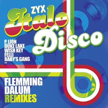 ZYX Italo Disco : Flemming Dalum Remixes 2021 CD
