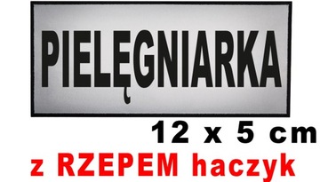 PIELĘGNIARKA - Naszywka emblemat odblaskowy 12 x 5 cm RZEP mały
