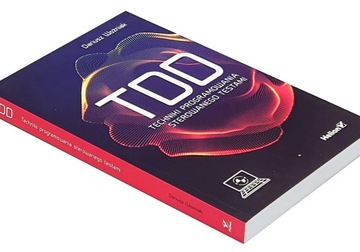 TDD. Techniki programowania sterowanego testami