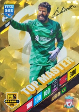 FIFA 365 2024 RARE RAR 1 TOP MASTER ALISSON