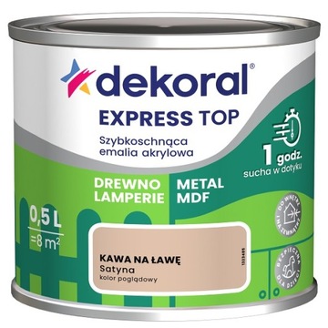 DEKORAL EMALIA SZYBKOSCHNĄCA kawa na ławę 0,5L