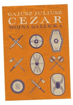 WOJNA GALLICKA JULIUSZ GAJUSZ CEZAR