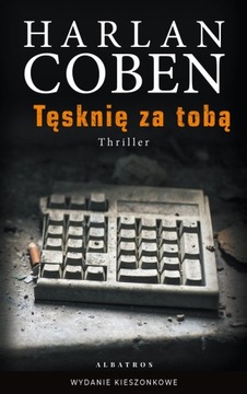 Tęsknię za tobą Harlan Coben pocket