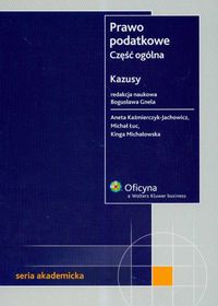 PRAWO PODATKOWE - CZĘŚĆ OGÓLNA: KAZUSY