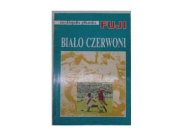 Encyklopedia piłkarska FUJI tom 2 - Praca zbiorowa