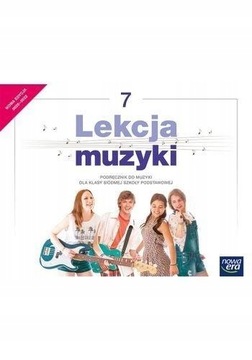 LEKCJA MUZYKI 7 PODRĘCZNIK NOWA ERA supercena 24H