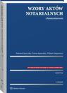 Wzory aktów notarialnych z komentarzem - e-book