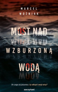 Most Nad Wzburzoną Wodą