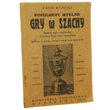 Popularny wykład gry w szachy Leon Klecki [1931]