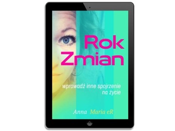 Rok Zmian - wprowadź inne spojrzenie na życie