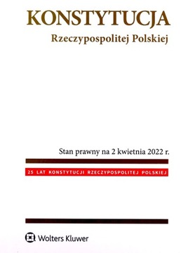 KONSTYTUCJA RZECZYPOSPOLITEJ POLSKIEJ [KSIĄŻKA]