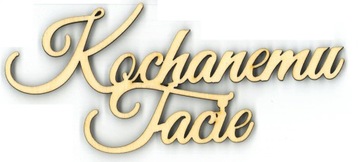 Drewniany Napis Kochanemu Tacie decoupage Ślub