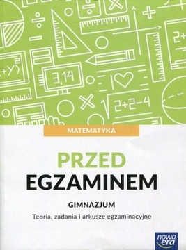 Matematyka Przed egzaminem Teoria