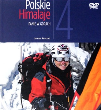 POLSKIE HIMALAJE 04: PANIE W GÓRACH [KSIĄŻKA]+[DVD