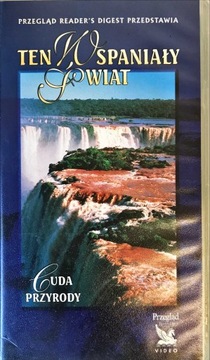 VHS TEN WSPANIAŁY ŚWIAT CUDA PRZYRODY