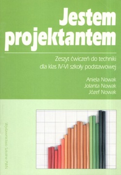 Jestem projektantem 4-6 Zeszyt ćwiczeń do techniki