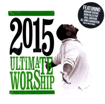 ULTIMATE WORSHIP 2015 [2CD]