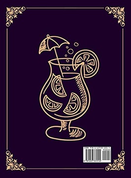 The Ultimate Cocktail Book: Over 50 Classic Cocktail Recipes (Cocktail