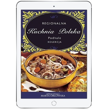 Podhale - Regionalna kuchnia polska