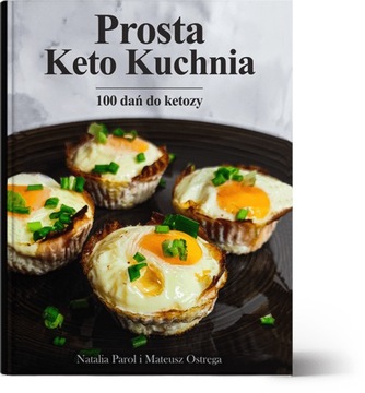 Prosta Keto Kuchnia