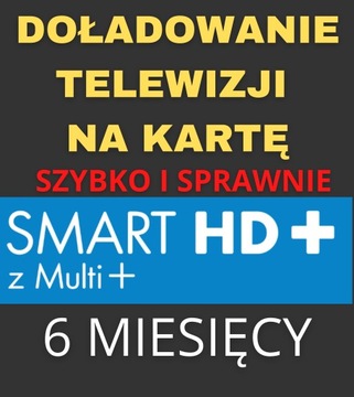 DOŁADOWANIE TNK PAKIET SMART HD z MULTI 6 MIESIĘCY