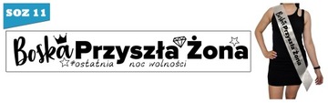 Szarfa ECRU wieczór panieński Boska Przyszła Żona