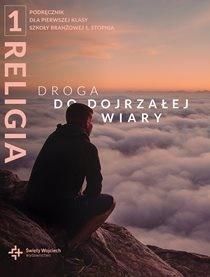 KATECHIZM SBR 1 DROGA DO DOJRZAŁEJ WIARY DIKŚW