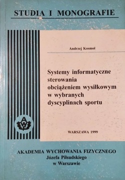 Systemy informatyczne sterowania obciążeniem wysiłkowym w wybranych dyscypl