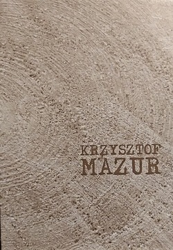 Krzysztof Mazur O drzewie program wystawy